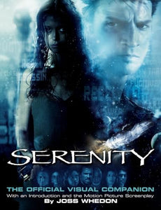 Serenity: The Official Visual Companion 