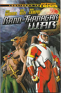 Rann-Thanagar War (An Infinite Crisis Story) 