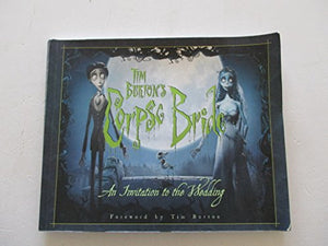 The Art of Tim Burton's Corpse Bride 