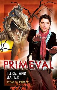 Primeval: Fire and Water 