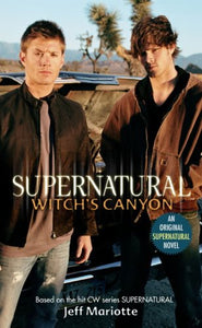 Supernatural - Witch's Canyon 