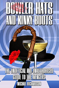 Bowler Hats and Kinky Boots 