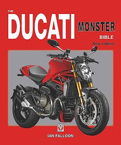 The Ducati Monster Bible 