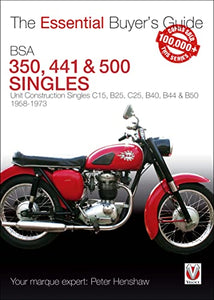 Essential Buyers Guide Bsa 350 & 500 Singles 