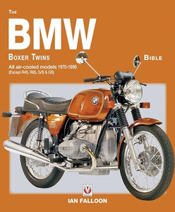 BMW Boxer Twins Bible 1970 - 1996 