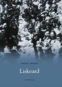 Liskeard: Pocket Images 