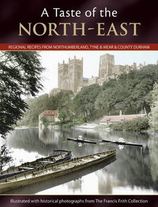 A Taste of the North-East 