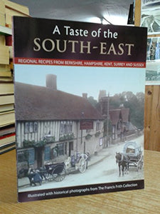 A Taste of the South-East 