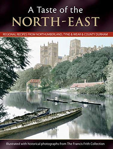 A Taste Of The North-east 