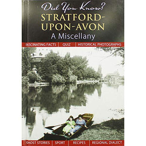 Did You Know? Stratford-Upon-Avon 