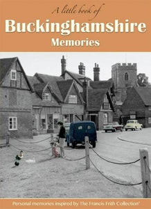 Buckinghamshire Memories 