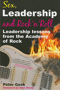 Sex, Leadership and Rock'n Roll 