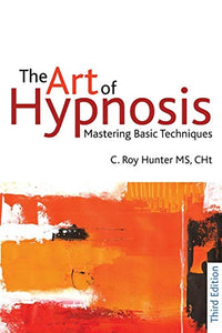 The Art of Hypnosis 