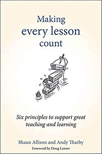 Making Every Lesson Count 