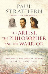 The Artist, The Philosopher and The Warrior 