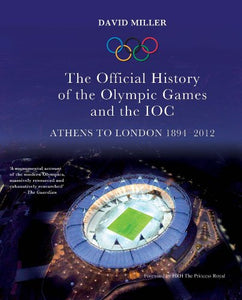 Official History of the Olympic Games and the IOC 1894-2012 L, Th 