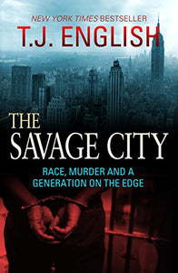 The Savage City 