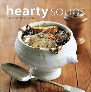 Hearty Soups 