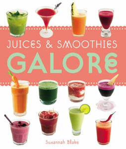 Juices and Smoothies Galore 