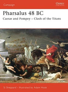 Pharsalus 48 BC 