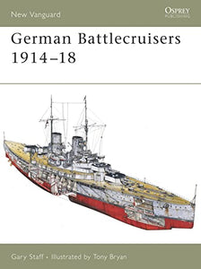 German Battlecruisers 1914–18 