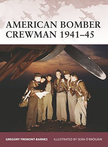 American Bomber Crewman 1941–45 