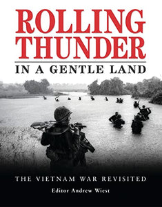 Rolling Thunder in a Gentle Land 