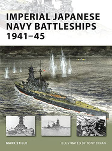 Imperial Japanese Navy Battleships 1941-45 