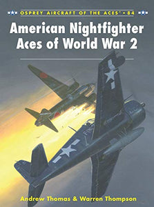 American Nightfighter Aces of World War 2 