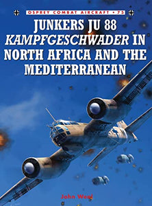 Junkers Ju 88 Kampfgeschwader in North Africa and the Mediterranean 