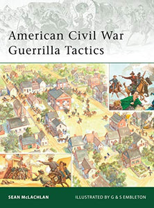 American Civil War Guerrilla Tactics 