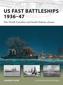 US Fast Battleships 1936–47 