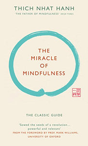 The Miracle of Mindfulness (Gift edition) 