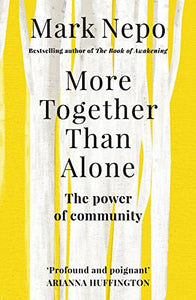 More Together Than Alone 