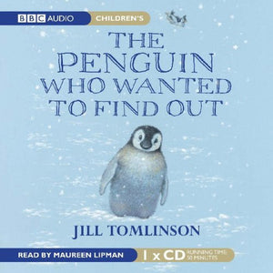 The Penguin Who Wanted to Find Out 