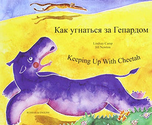 Keeping Up with Cheetah in Russian and English 