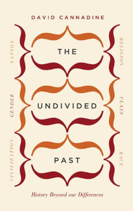 The Undivided Past 