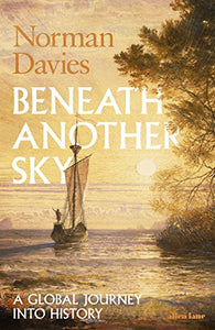 Beneath Another Sky 