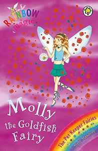 Rainbow Magic: Molly The Goldfish Fairy 