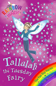 Rainbow Magic: Tallulah The Tuesday Fairy 