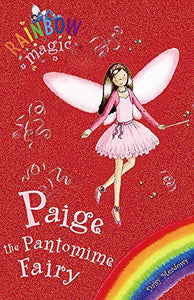 Rainbow Magic: Paige The Pantomime Fairy 