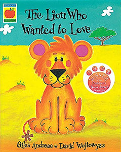 The Lion Who Wanted To Love 