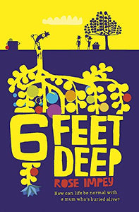 Six Feet Deep 