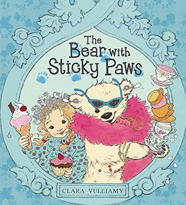 The Bear with Sticky Paws: The Bear With Sticky Paws 