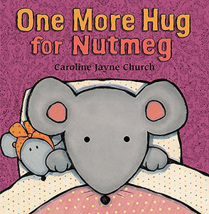 One More Hug for Nutmeg 