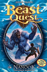 Beast Quest: Nanook the Snow Monster 