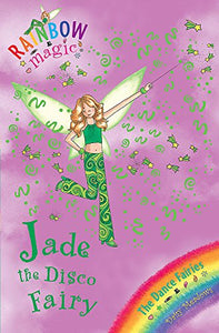 Rainbow Magic: Jade The Disco Fairy 