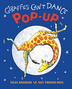 Giraffes Can't Dance Pop-Up 15th Anniversary Edition 