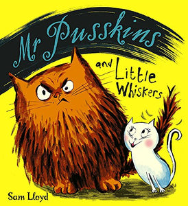 Mr Pusskins and Little Whiskers 