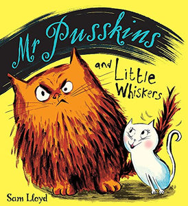 Mr Pusskins and Little Whiskers 